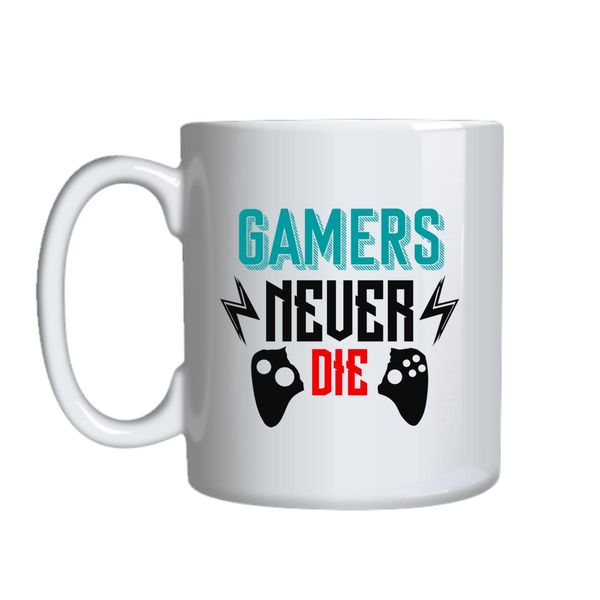 Gamers Never Die Mug Gift Idea 140