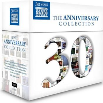 The Anniversary Collection - 30 Years Of Naxos (CD)