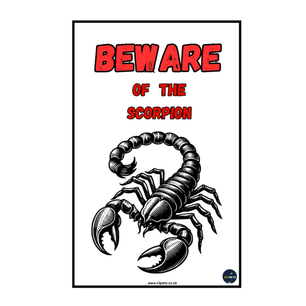 Outdoor Gate Warning Sign - "Beware of the Scorpion