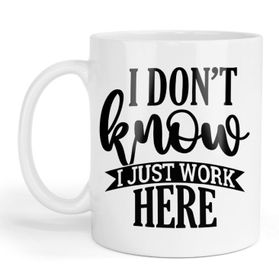 I Just Work Here Christmas Birthday Coworker Colleague Office Mug Gift