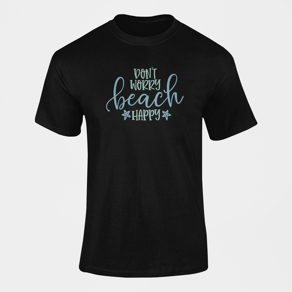 Dont Worry Beach Happy T-Shirt