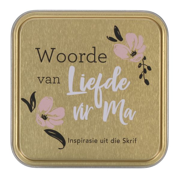 Woorde Van Liefde Vir Ma (Blikkie)