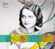Grazyna Bacewicz: Chamber Music (CD / Album)
