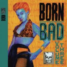 Born bad, vol. 3 (Vinyl / 12" Album)