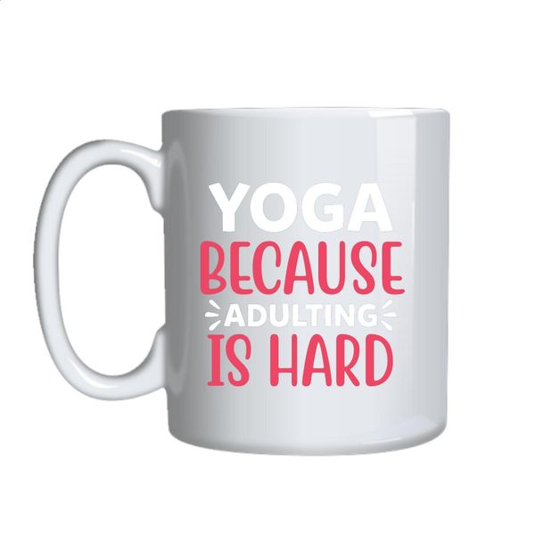 Adulting Is Hard 2 Mug Gift Idea 152