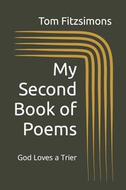 My Second Book of Poems: God Loves a Trier | Shop Today. Get it ...