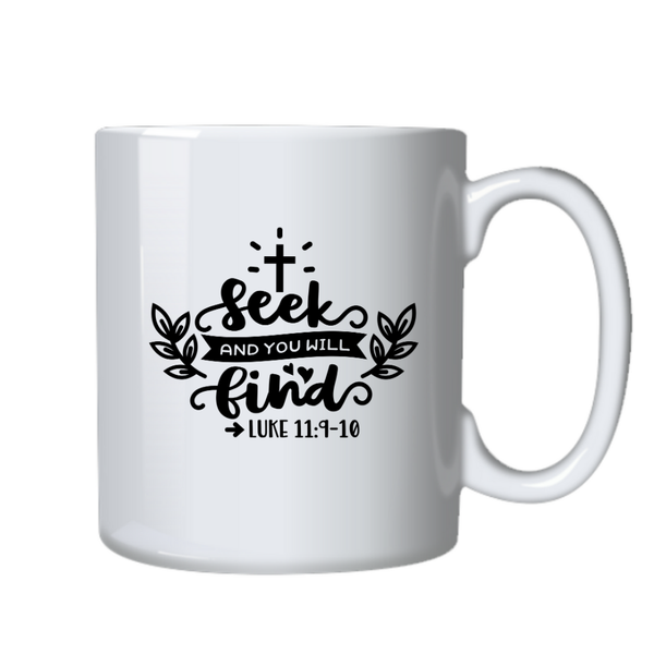 Seek &amp; You Will Find Christian Theme Birthday Christmas Gift Cup Mug 402