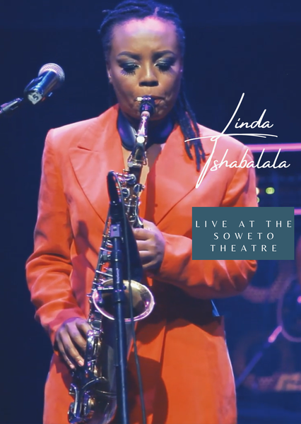 Linda Tshabalala: Live at the Soweto Theatre