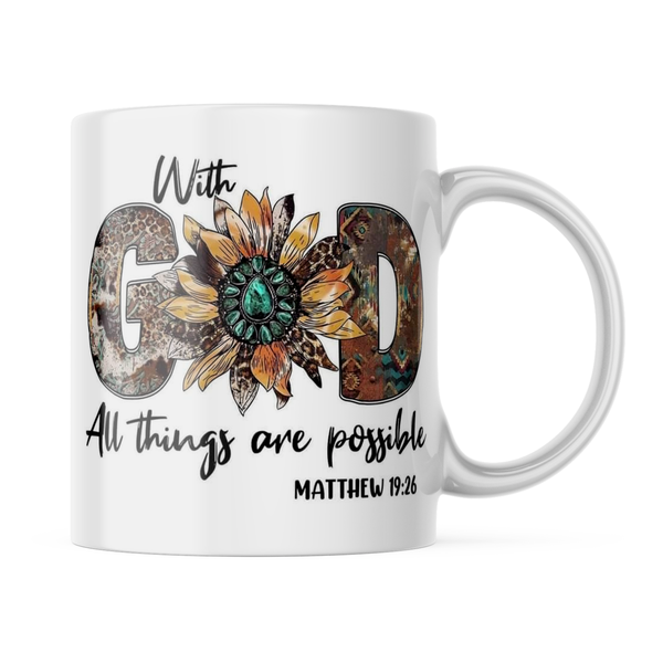 Ceramic With God all things are possible Mug - White - 11 OZ