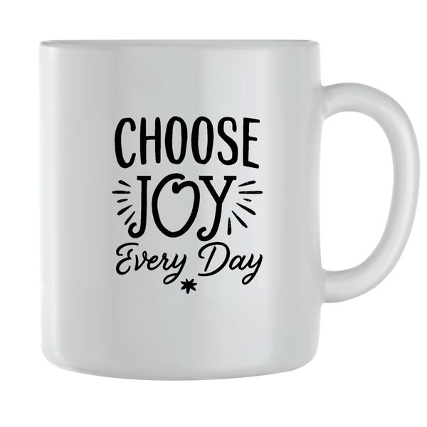 Joy every day Coffee Mugs for Men Women Motivational Sayings Graphic 114