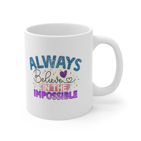Imaging Architects Always Believe Ceramic Mug 11oz