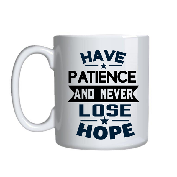Patience Coffee Cups Motivational Graphic Mug Design Birthday Present