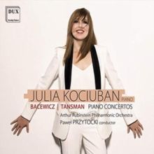 Bacewicz/Tansman: Piano Concertos (CD / Album)