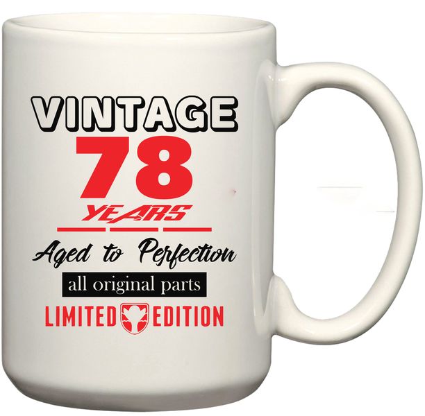 Vintage 78 Aged To Perfection Birthday Coffee Mug