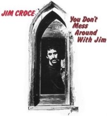 You Don't Mess Around With Jim (CD / Album)