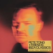 Pete Tong + Friends (Vinyl / 12" EP)
