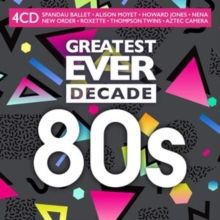 Greatest Ever Decade 80's (CD / Box Set)