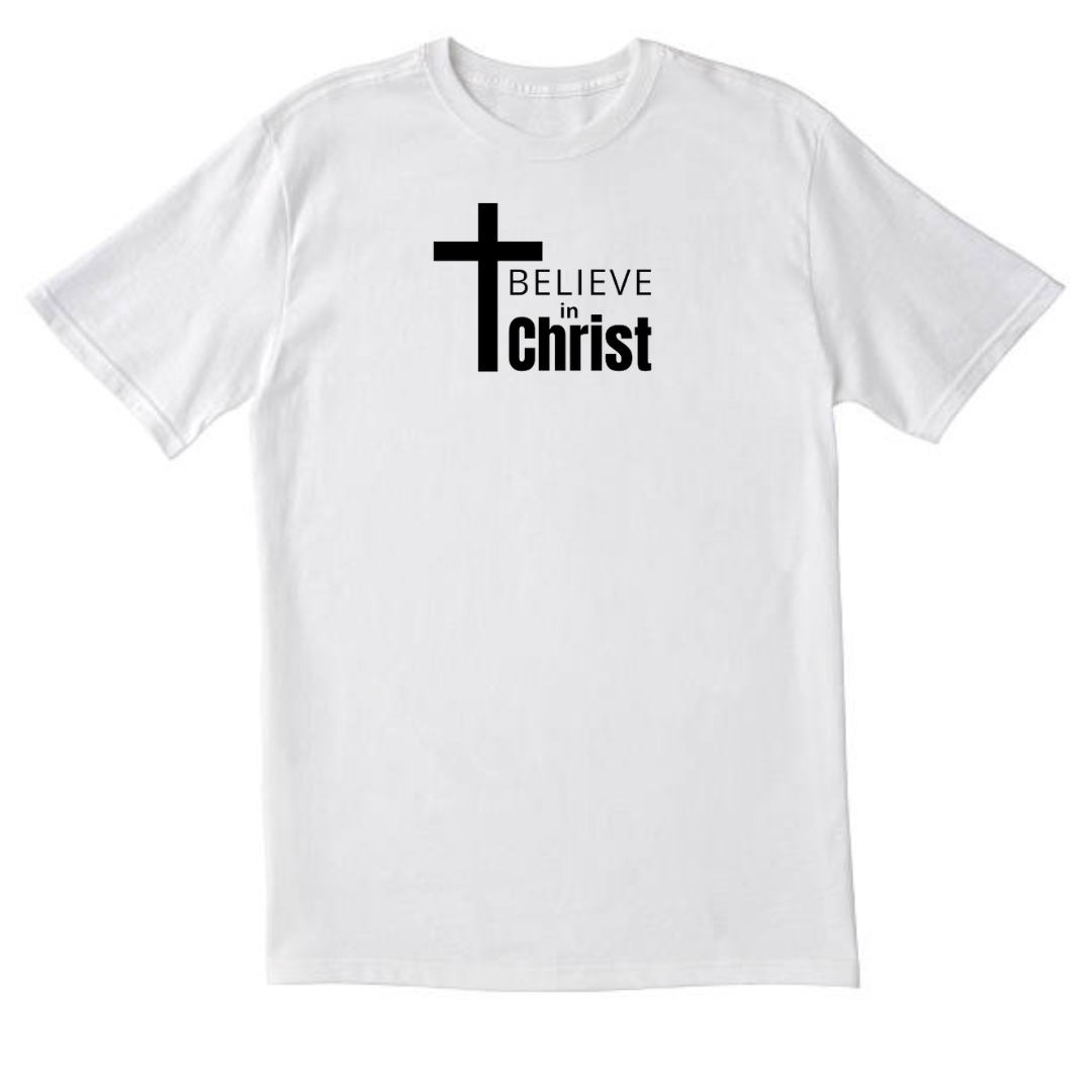 Believe in Christ Tshirt White | Shop Today. Get it Tomorrow ...