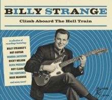 Billy Strange: Climb Aboard the Hell Train (CD / Album)