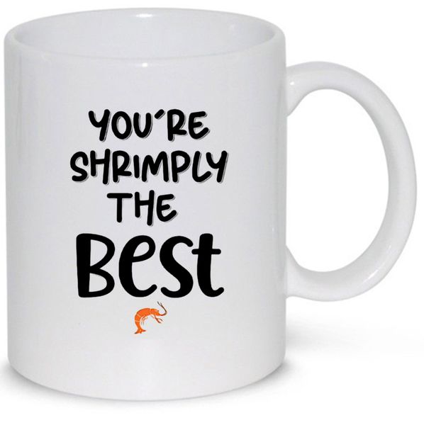 You are shrimple the best v9 Pack Mug