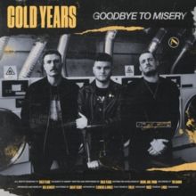Goodbye to Misery (CD / Album Digipak)