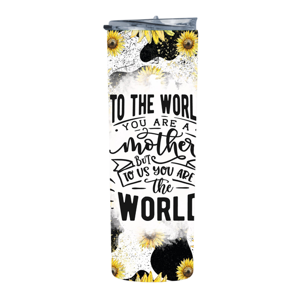 Mother As A World 20 Oz Straight Skinny Tumbler 014