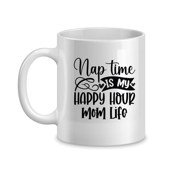 Happy Hour Coffee Mugs for Mothers with Mom Saying Graphic Present058