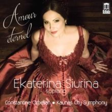 Ekaterina Siurina: Amour Éternel (CD / Album)