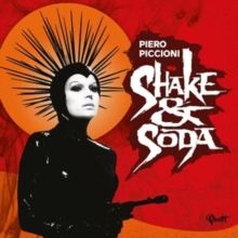 Shake &amp; Soda (Vinyl / 12" Album)