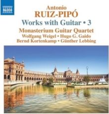 Antonio Ruiz-Pipó: Works With Guitar (CD / Album)
