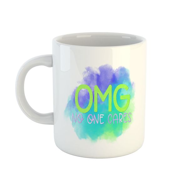 Mug Sarcasm - OMG No One Cares