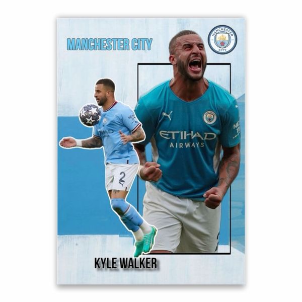 Kyle Walker Manchester City Poster - A1