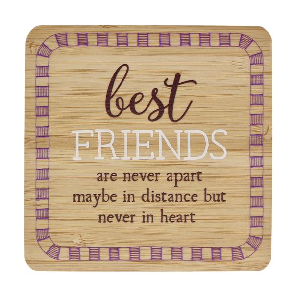Coaster - Best Friends Never Apart, Maybe in Distance But Never in Heart