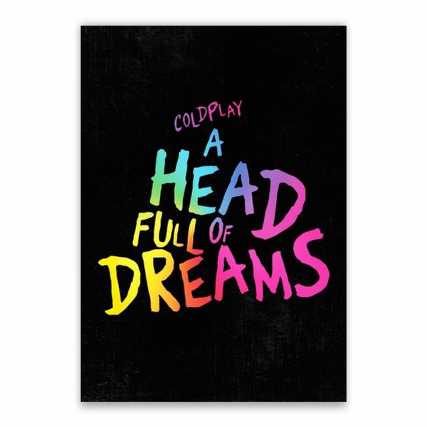 Coldplay A Head Full of Dreams Poster - A1