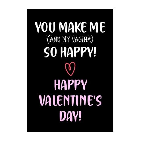 You Make Me So Happy! - Happy Valentine's Day!: Funny Valentine's Day Gifts  for Him - Husband - Boyfriend - Joke Valentines Day Card Alternative | Buy  Online in South Africa 