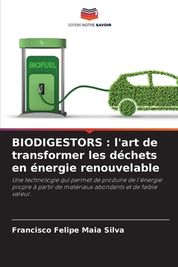 Biodigestors: L'art De Transformer Les D Chets En Nergie Renouvelable ...