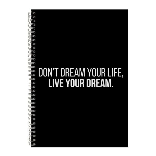 Dream A4 Notebook Spiral Lined Motivational Saying Graphic Notepad Gift 185