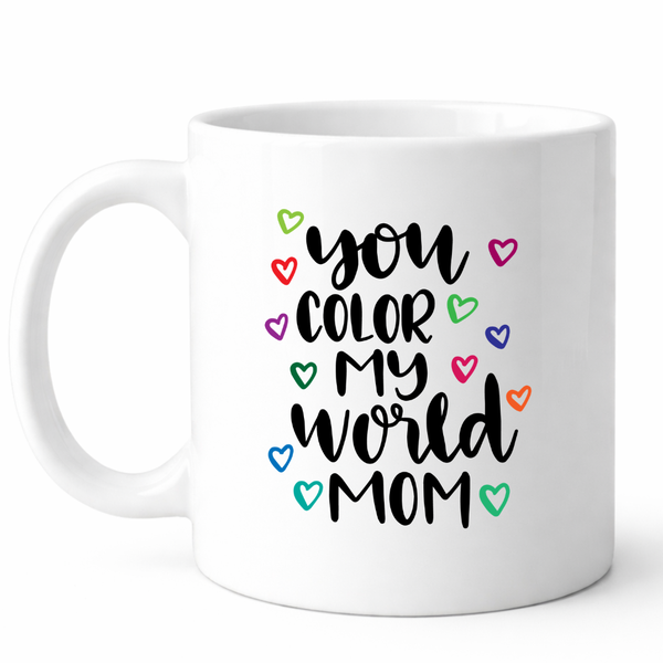 Color My World Mom Mother's Day Gift Mug