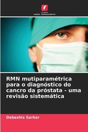 Rmn Mutiparam Trica Para O Diagn Stico Do Cancro Da Pr Stata Uma Revis O Sistem Tica Shop