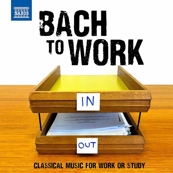 Bach to Work: Classical Music for Work Or Study (CD / Album)