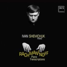 Rachmaninoff: Piano Transcriptions (CD / Album)