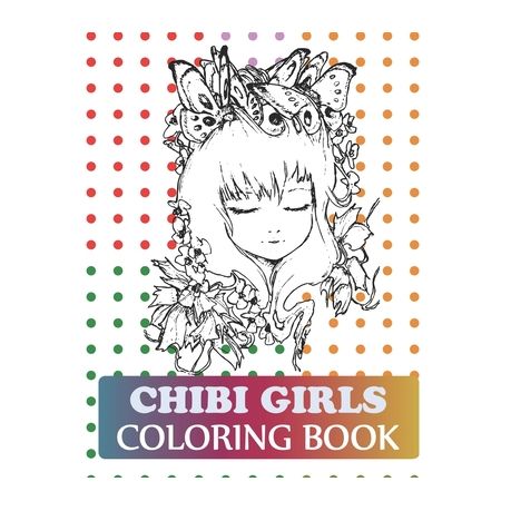 Download Chibi Girls Coloring Book Manga Coloring Book For Kids Girls And Adults Buy Online In South Africa Takealot Com