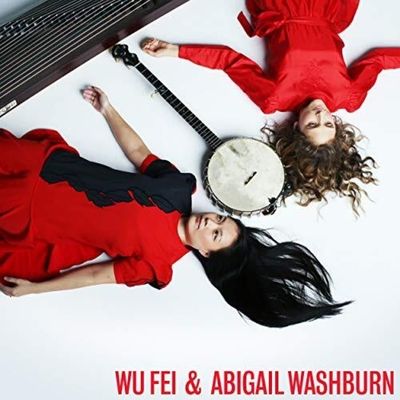 Wu Fei &amp; Abigail Washburn (Vinyl / 12" Album)