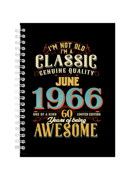 60 Years Old Born June 1966 Birthday Writing Book Notepad Notebook A4