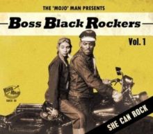 Boss Black Rockers: She Can Rock (CD / Album)