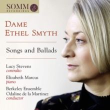 Dame Ethel Smyth: Songs and Ballads (CD / Album)