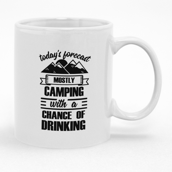 Todays Forecast Camping With A Chance Of Drinking Novelty Mug
