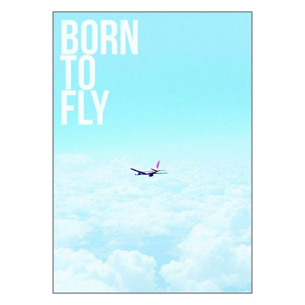 Born To Fly- A1 Poster