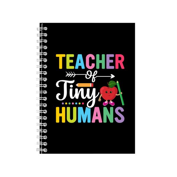 Teacher Of Tiny Humans Notebook Teaching Gift Idea A4 Notepad 151