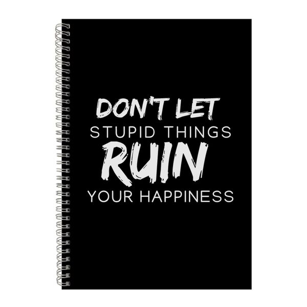 Stupid A4 Notebook Spiral Lined Motivational Saying Graphic Notepad Gift236